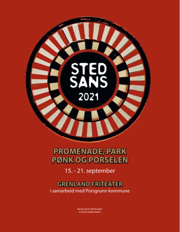Program for Grenland Friteaters produksjon Stedsans 2021 (2021).
