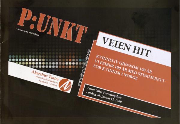 Program for Akershus Teaters produksjon "Veien hit" (2013)