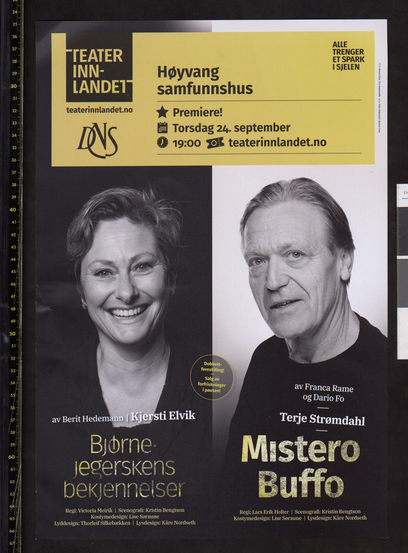 Plakat fra Teater Innlandets produksjoner Bjørnejegerskens bekjennelser og Mistero buffo (2021).