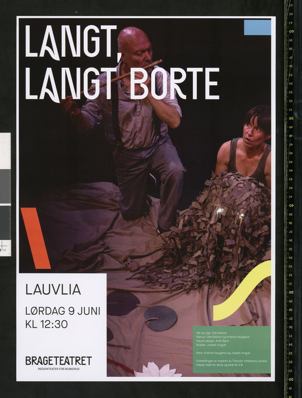 Plakat for Brageteatrets produksjon Langt, langt borte (2018). 