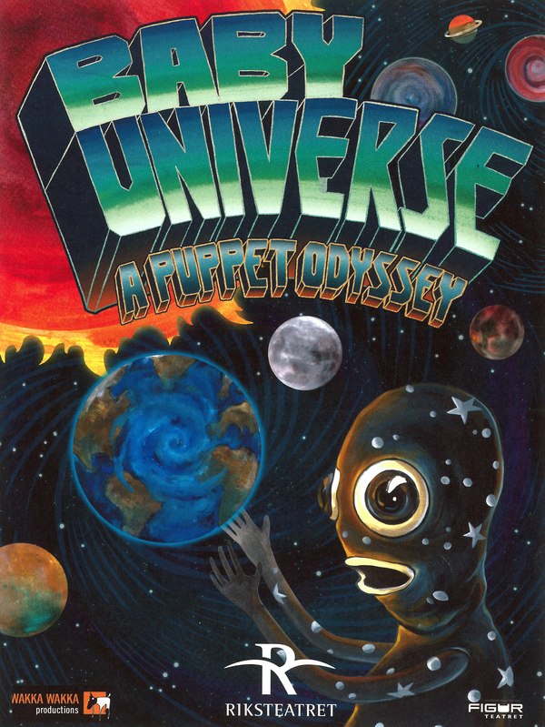 Plakat fra Wakka Wakkas produksjon Baby Universe (2010)
