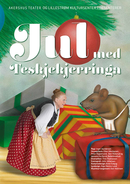 Plakat for Akershus Teaters produksjon Jul med Teskjekjerringa (2014)