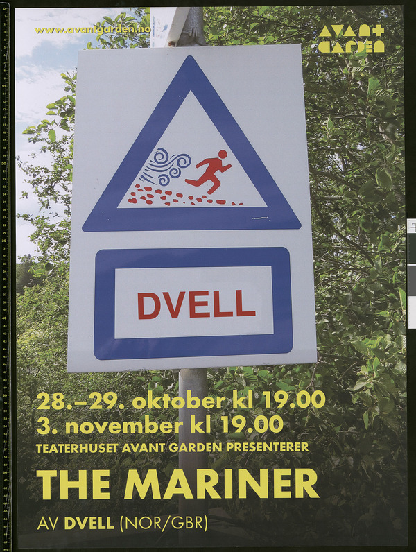 Plakat for  DVELLs produksjon The Mariner (2016)