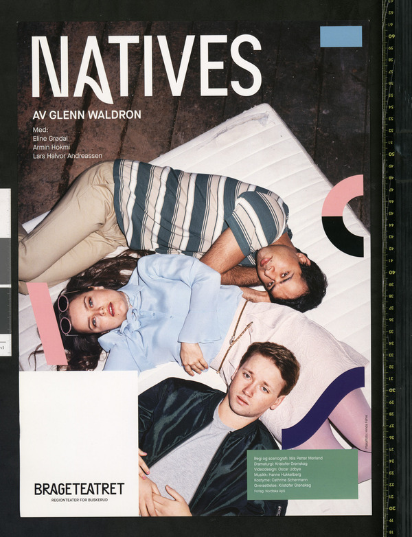 Plakat for Brageteatrets produksjon Natives (2018). 
