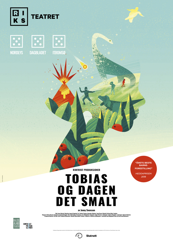 Plakat fra Hålogaland Teater og Rimfrost Produksjoners produksjon Tobias og dagen det smalt (2017). 