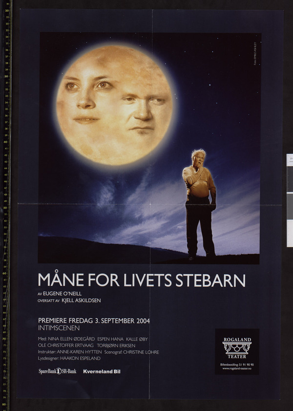 Plakat for Rogaland Teaters teaterproduksjon Måne for livets stebarn (2004)