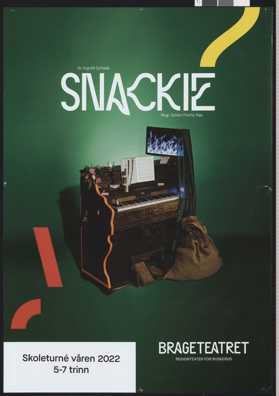 Plakat fra Brageteatrets produksjon Snackie (2022).