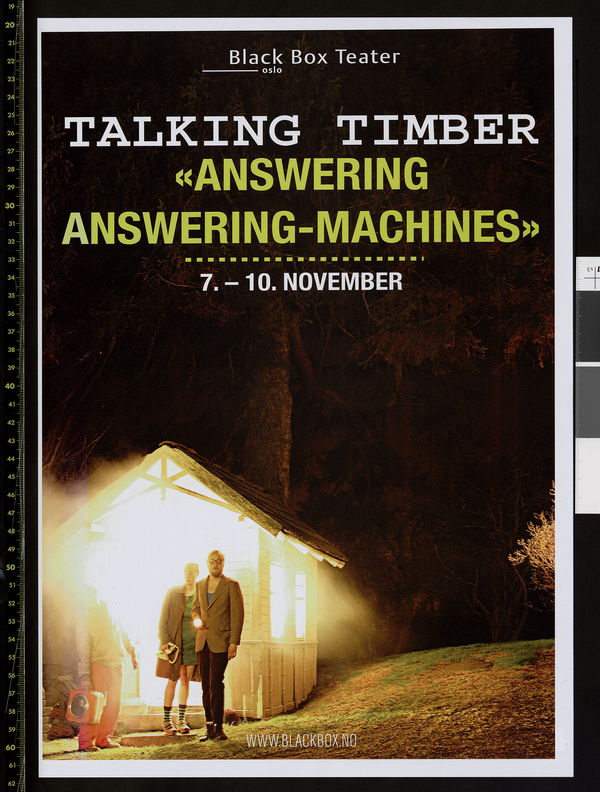 Plakat for Talking Timbers produksjon Answering Answering-Machines (2013). 