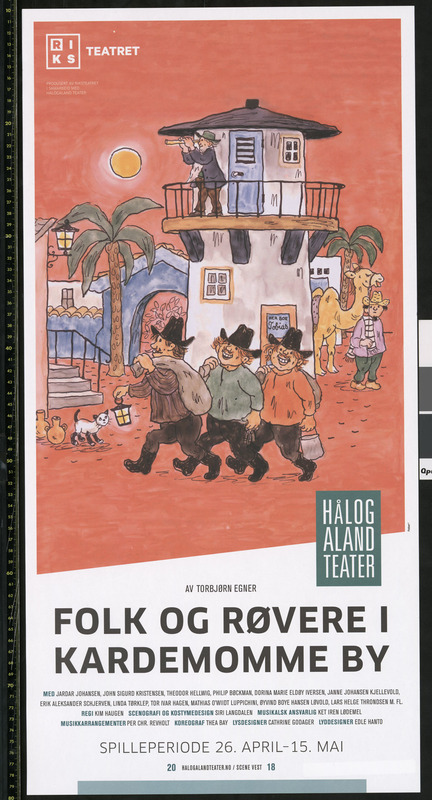 Plakat for Riksteatret og Hålogaland Teaters produksjon "Folk og røvere i Kardemommeby"