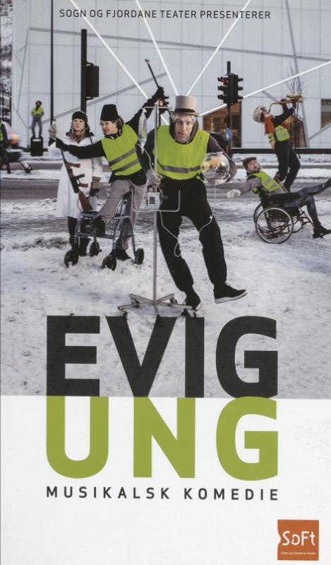 Forestillingsprogram for Sogn og Fjordane Teaters produksjon Evig ung (2017) 
