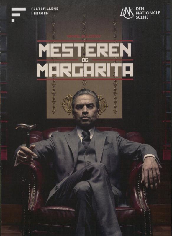 Forestillingsprogram til Den Nationale Scenes produksjon Mesteren og Margarita (2024).