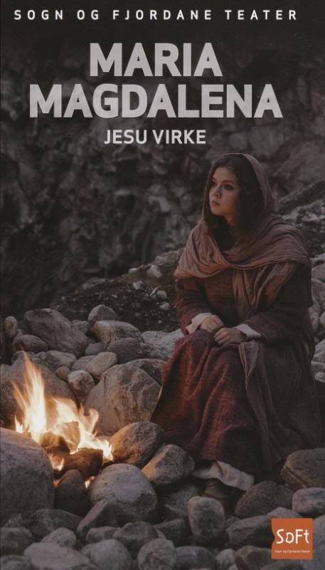 Forestillingsprogram for Sogn og Fjordane Teaters produksjon Maria Magdalena - Jesu virke (2018). 