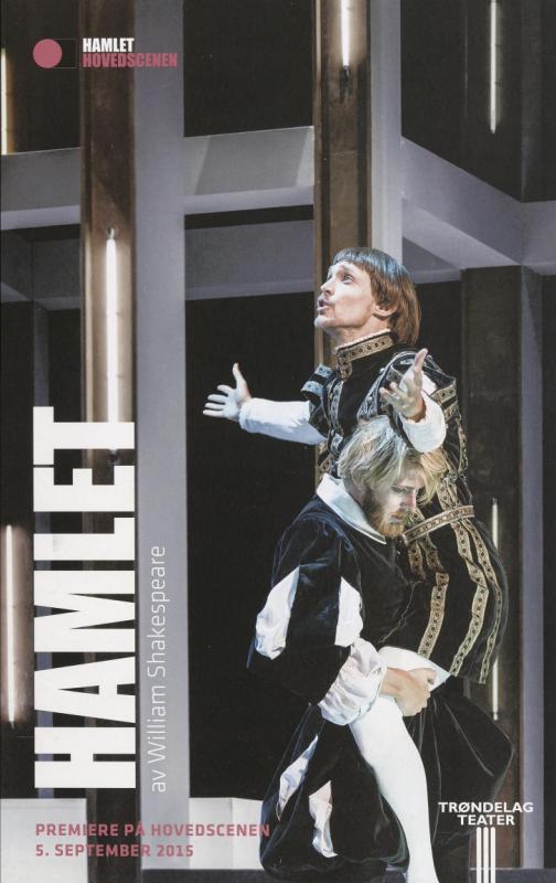 Forestillingsprogram for Trøndelag Teaters produksjon Hamlet (2015). 
