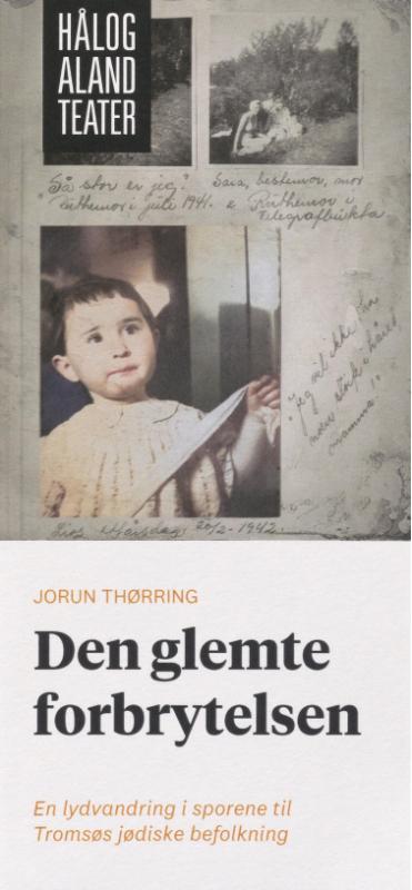 Forestillingsprogram til Hålogaland Teaters produksjon Den glemte forbrytelsen (2022).