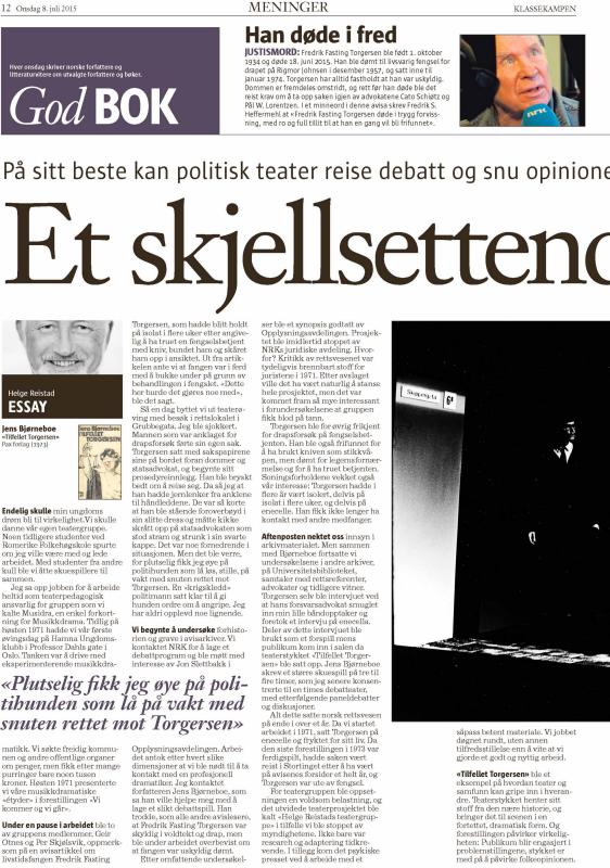 Essay av Helge Reistad i Klassekampen om Musidra Teaters produksjon Tilfellet Torgersen