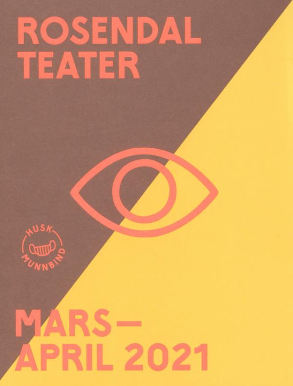 Sesongprogram for Rosendal Teater mars-april 2021