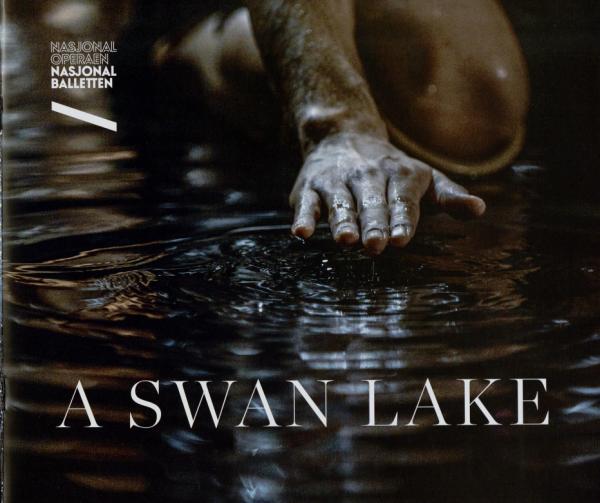 Forestillingsprogram for Den Norske Opera & Balletts produksjon A Swan Lake (2016).