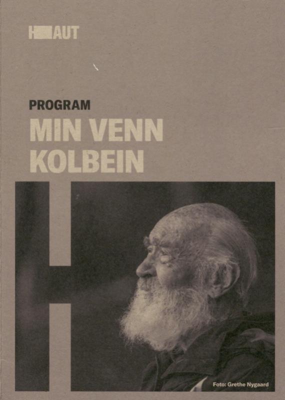 Forestillingsprogram til Haugesund Teaters produksjon Min venn Kolbein (2021)