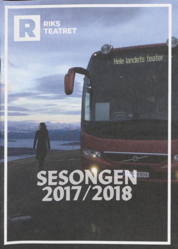 Sesongprogram for Riksteatret 2017/2018.