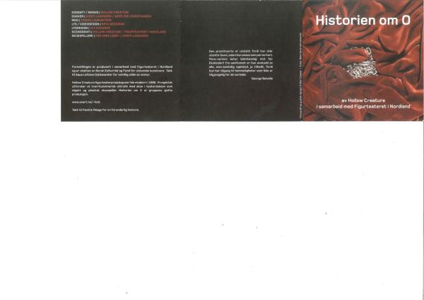Program for Hollow Creature og Figurteatret i Nordlands produksjon "Historien om O" (2005)