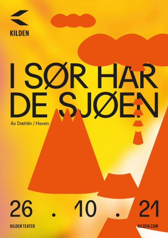Program for I sør har de sjøen (2021) av Kilden Teater.