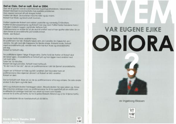 Program for Nordic Black Theatres produksjon Hvem var Eugene Ejike Obiora? (2008)
