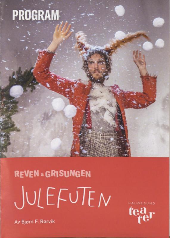 Forestillingsprogram for Haugesund Teaters produksjon Reven & grisungen - Julefuten (2018)