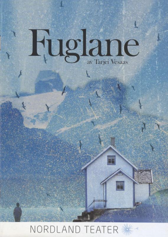 Forestillingsprogram for Nordland Teaters produksjon Fuglane (2019)