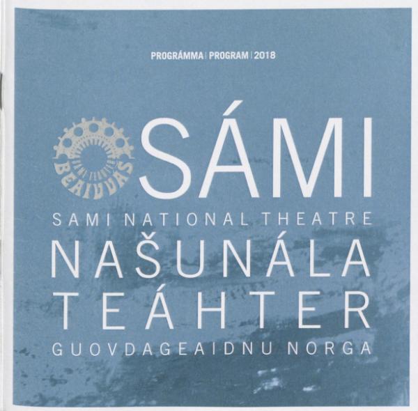 Sesongprogram fra Beaivváš Sámi Našunálateáhter  2018.