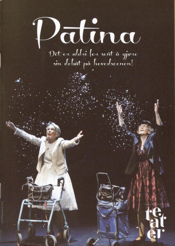 Program for Orkdals Kulturscenes produksjon Patina (2012).