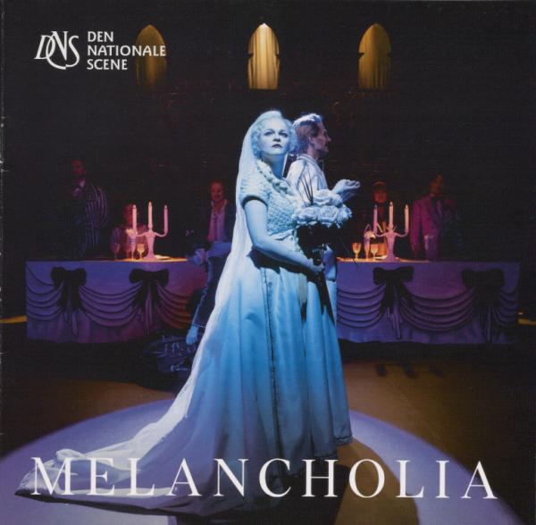 Forestillingsprogram til Den Nationale Scenes produksjon Melancholia (2024).