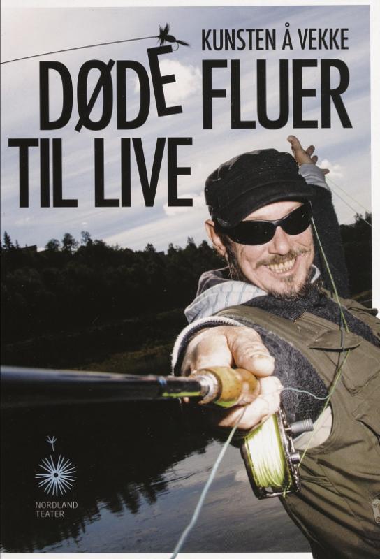 Forestillingsprogram for Nordland Teaters produksjon Kunsten å vekke døde fluer til live (2016)